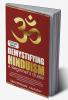 Demystifying Hinduism  -  A Beginner’s Guide: Understand the basics of Hinduism. Sanatana Dharma simplified for the Modern World the Hindu Identity Spiritual Wisdom  Philosophy the symbolism o...