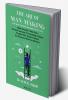 The Art Of Man-Making The Way To Win The Battle Of Life Vol.3: Make Yourself A Man First You Can Succeed In Everything Thence. Parable-Rich Powe-Packed No-Nonsense Book For Winners