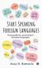 Start Speaking Foreign Languages : Travel guide for conversing in European languages