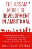 The Assam Model of Development in Amrit Kaal