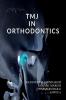 TMJ in orthodontics