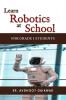 Learn Robotics at School : For Grade-1