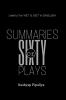 Summaries of sixty plays : For UGC NET and SET in ENGLISH