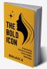 The Bold Icon : Empowering Women'S Feministvoice In Indian Mythology