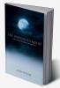 The Unfinished Moon : & the musings of Quantum Entanglement