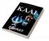 THE PROTECTED RAKSHASA KAAL : Book 2 of KAVAACH Trilogy