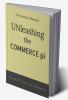 Unleashing The Commerce Pi : Navigating the Commerce Pi: Guide to Understanding the Cyclical World of Business