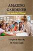 Amazing Gardener : An Anthology of Poems (Ppaerback1st Edition Sep 2023)