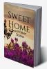 Sweet Home and Other Stories