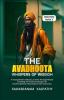 The  Avadhoota   -  Whispers of Wisdom : A Young Monk’s Didactic Journey Through Nature Unveiling The Profound Wisdom Of Ancient Spiritual Teachings On Self-Discovery