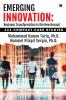 Emerging Innovation: Business Transformation in the New Normal : 111 Compact Case Studies