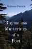 Rhymeless Mutterings of a Poet