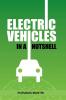 Electric Vehicles In A Nutshell