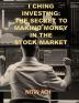 I Ching Investing: The Secret To Making Money In The Stock Market