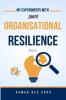 My Experiments with Organisational Resilience Part-II