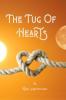 The Tug of Hearts : A tale of endless emotions