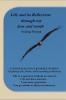 Life and Its Reflection: Through My Lens and Words : A Confused Soul'S Journey Within: Exploring Life Death and Everything In Between