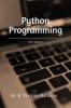 Python Programming : First Edition