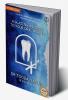 A Glazing Window to Your Oral Health : A Dental Handbook for Oral Hygiene Practices