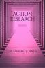 Action Research: Action research -A stepping stone into the world of research