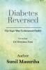 Diabetes Reversed: The Yogic Path To Renewed Health