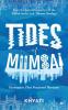 Tides of Mumbai: Encounters That Fractured Horizons