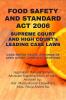 ‘Food Safety And Standard Act 2006’ - Supreme Court And High Court’S Leading Case Laws: Case Notes- Facts- Findings Of Apex Court Judges & Citations