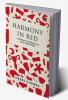 Harmony In Red: A Woman'S Journey To Self-Discovery.