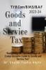 Goods and Service Tax: "Navigating the Tax Landscape