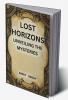 Lost Horizons: Unveiling the mysteries