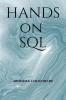 Hands On SQL: Hands On SQL