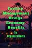 Facility Management Brings Economy Benefits: To Organizations edition 2