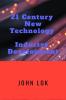 21 Century NewTechnology Industry Development