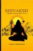 SHIVAKSH: Unleash the Inner Shiva in You