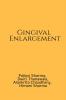 Gingival Enlargement: A handbook