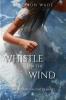 Whistle for the Wind