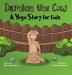 Damien the Cow: A Yoga Story for kids