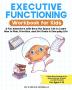 Executive Functioning Workbook for Kids: A Fun Adventure with Bora the Space Cat to Learn How to Plan Prioritize and Set Goals in Everyday Life