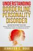 Understanding Borderline Personality Disorder