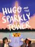 Hugo and the Sparkly Tower