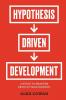 Hypothesis-Driven Development