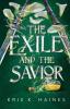 The Exile and the Savior