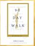 90 Day Walk