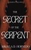 The Secret of the Serpent