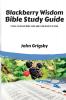 Blackberry Wisdom Bible Study Guide