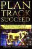 Plan , Track , Succeed