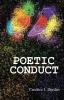 Poetic Conduct