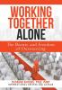 Working Together Alone