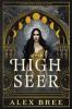 The High Seer