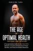 The Age of Optimal Health